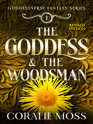 cover image of The Goddess & the Woodsman (revised 2023)